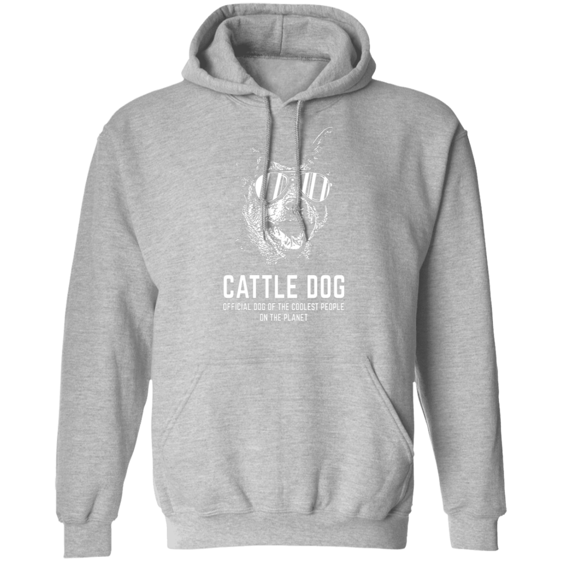 Australian Cattle dog of the coolest people on the planet Hoodie